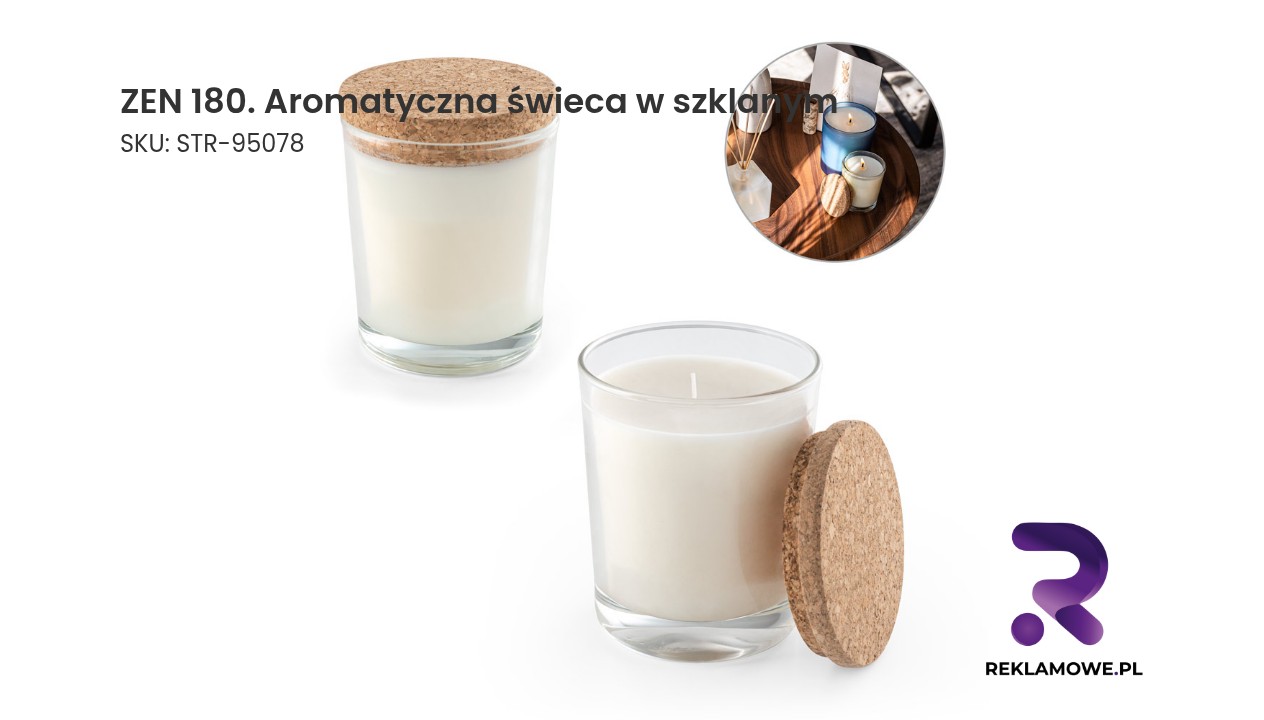 ZEN 180. Aromatyczna świeca w szklanym kubku z korkową pokrywką 180 g ZEN 180 Aromatyczna świeca w szklanym pojemniku
